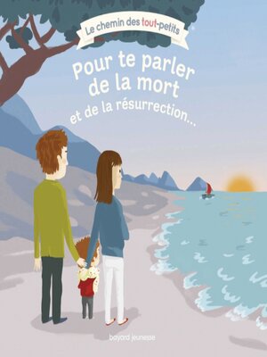 cover image of Pour te parler de la mort et de la résurrection...